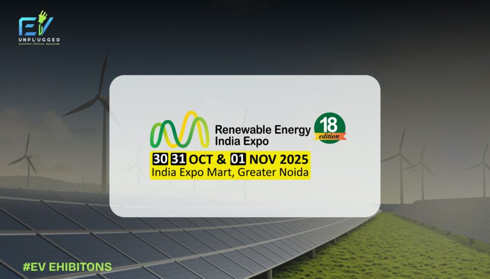 Powering the Future Why Renewable Energy India Expo 2025 Is the Heart of India’s Clean Energy Revolution-Evunplugged